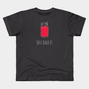 Just Juice It Kids T-Shirt